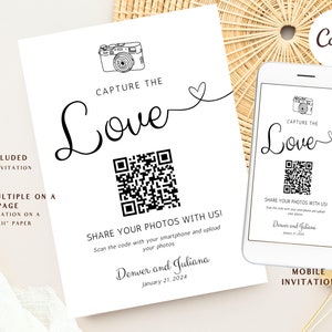 May include: A black and white printable wedding invitation with a QR code. The invitation says "Capture the Love" and includes instructions to share photos with the couple. The invitation is designed to be printed on 8.5 x 11 inch paper.