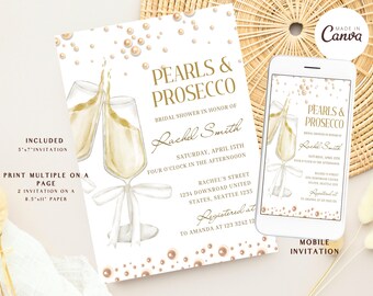 May include: A printable bridal shower invitation with a watercolor illustration of two champagne flutes with pearls and the text "Pearls & Prosecco" in gold lettering. The invitation includes the bride's name, the date and time of the shower, and the address. The text "Registered at" is included with a phone number. A mobile invitation is also shown.