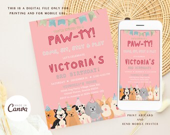 May include: Pink digital invitation for a dog-themed birthday party. The invitation reads "PAW-TY!" and includes details for Victoria's 3rd birthday. The design features cartoon dogs wearing party hats and the text "PRINT AS CARD AND SEND MOBILE INVITES."