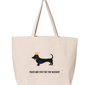 Dachshund Tote Bag, Dog Mom Tote Bag, Wiener Dog Bag, Eco Friendly Tote Bag, Dog Bag, Gift for Doxie Mom, Dachshund Crown