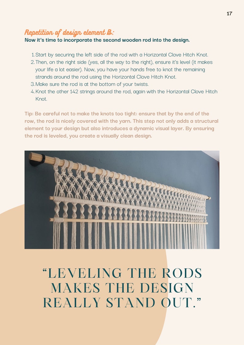 May include: Macrame wall hanging with a cream-colored design, featuring a woven pattern and hanging fringe. The text "LEVELING THE RODS MAKES THE DESIGN REALLY STAND OUT" is displayed below the macrame.
