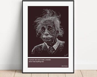 Puede incluir: Una impresión enmarcada con un dibujo lineal blanco de Albert Einstein sobre un fondo granate oscuro. La imagen incluye una cita atribuida a Einstein: "Una persona que nunca cometió un error nunca intentó nada nuevo."