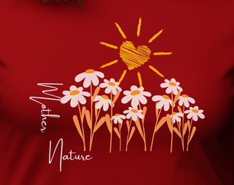 Camiseta Daisies Madre Naturaleza, Camisa amantes del jardín, Camiseta sol y flores, Regalo para ella, Regalo de mamá, Regalo para jardinero
