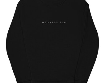 Wellness Bum Organic Sweatshirt in Black – The Eco-Friendly & Stylish Choice for Conscious Shoppers