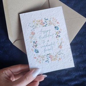 Feliz cumpleaños a una amiga maravillosa / Tarjeta plantable / Amiga especial / Tarjeta única / Flores / flores silvestres / Tarjeta de cumpleaños / para ella