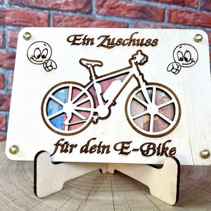 Geldgeschenk E-Bike 'Ein Zuschuss für dein E-Bike' Geschenkideen Holz Bilder Schilder Geburtstag Zur Erholung Bergliebe Outdoor Natur Wälder