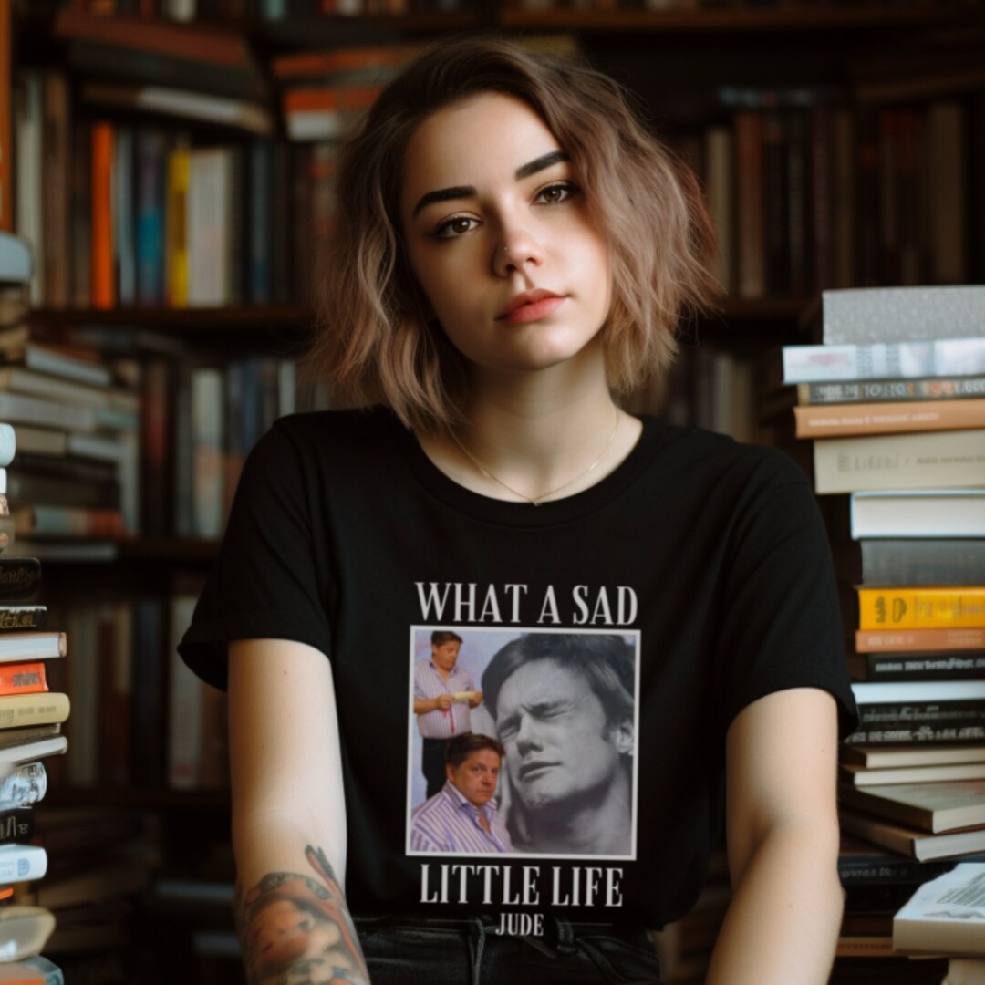 What a Sad Little Life Jude A Little Life Hanya Etsy