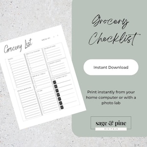 Op de afbeelding: Printbare boodschappenlijst met een grijze achtergrond. De lijst is onderverdeeld in categorieën zoals fruit en groenten, diepvriesproducten en brood en granen. De tekst "Grocery Checklist" is geschreven in zwarte cursieve letters. De tekst "Direct downloaden" is geschreven in zwarte letters op een witte knop. De tekst "Direct afdrukken vanaf uw thuiscomputer of met een fotolab" is geschreven in zwarte letters. De tekst "sage & pine DIGITALS" is geschreven in zwarte letters.