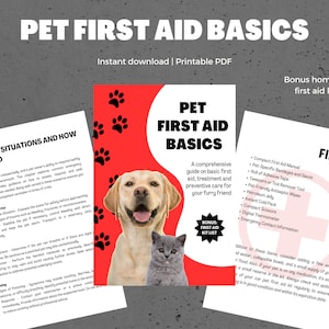 May include: A printable PDF guide with a red, white, and black color scheme, titled "Pet First Aid Basics." The guide includes information on basic first aid, treatment, and preventive care for pets. The guide also includes a bonus first aid kit list for home and car.