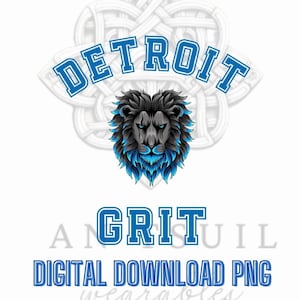 Detroit Lions Grit Graphic Digital Image File (PNG)
