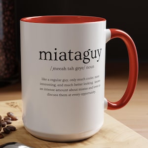 Miata Guy Defined Coffee Mug