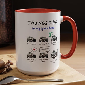RAV4s in my Spare Time Coffee Mug