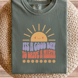 Good Day to Drive a Miata Comfort Colors T-shirt