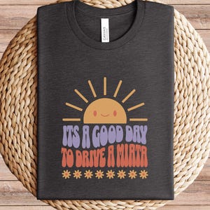 Good Day to Drive a Miata Jersey Short Sleeve Tee
