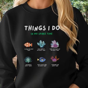 Reef Tanks in my Spare Time Premium Crewneck Sweatshirt