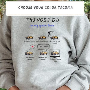 Tacoma Trucks in my Spare Time Premium Crewneck Sweatshirt
