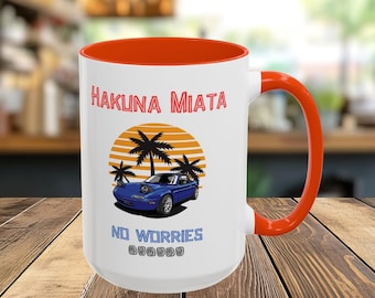Hakuna Miata Colorful Coffee Mug