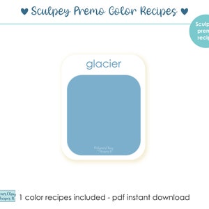 Può includere: Un download digitale per una ricetta di colore Sculpey Premo per un colore blu chiaro chiamato "glacier".