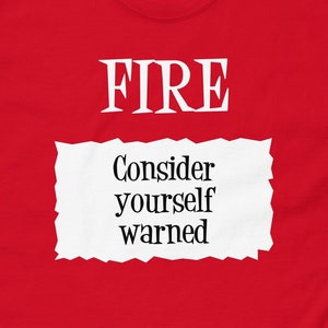 Fire Taco Bell Sauce Packet &#39;Consider yourself warned&#39; Halloween Costume  Men&#39;s classic tee
