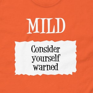 Mild Taco Bell Sauce Paket &#39;Consider yourself warned&#39; Halloween Kostüm Herren klassisches T-Shirt