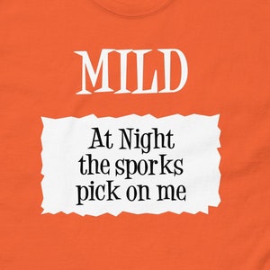 Mild Taco Bell Sauce Packet &#39;At night the sporks pick on me.&#39; Halloween Costume  Men&#39;s classic tee