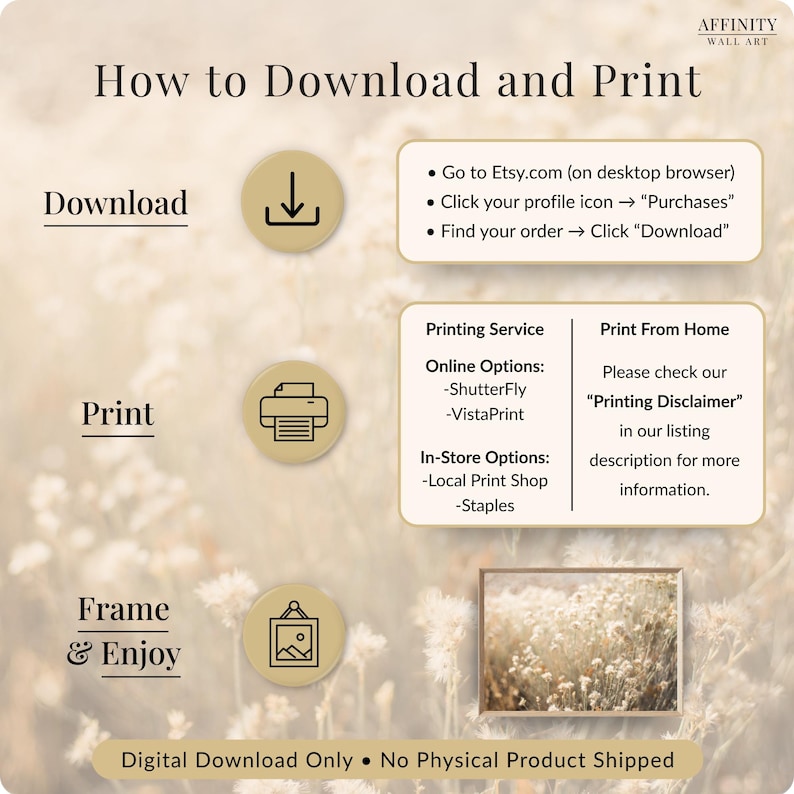 Peut inclure: Un graphique beige avec des instructions sur la fa&ccedil;on de t&eacute;l&eacute;charger et d'imprimer des &oelig;uvres d'art num&eacute;riques depuis Etsy. Le texte comprend les &eacute;tapes de t&eacute;l&eacute;chargement, les services d'impression et une clause de non-responsabilit&eacute;. L'image pr&eacute;sente &eacute;galement une impression encadr&eacute;e.