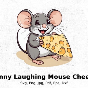Funny Laughing Mouse with Cheese Digital Download, Cute Cartoon Mouse Clipart, Svg, Png, Jpg, Pdf, Eps, Dxf Digital Download