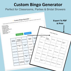 May include: A custom bingo generator with the text "Custom Bingo Generator" and "Perfect for Classrooms, Parties & Bridal Showers." The image shows a bingo card with wedding-themed phrases.