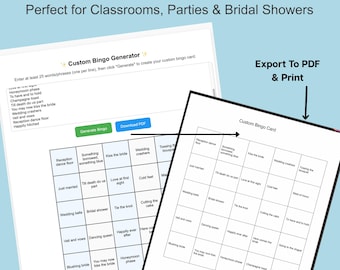 May include: A custom bingo generator with the text "Custom Bingo Generator" and "Perfect for Classrooms, Parties & Bridal Showers." The image shows a bingo card with wedding-themed phrases.