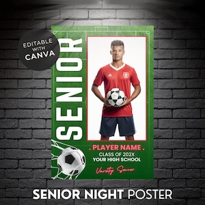 Soccer Senior Night Poster Football Player Senior Photo Frame Template Editable Soccer Template Personalized Football Soccer Poster 24X36IN