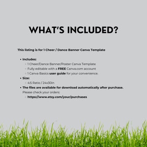 May include: A digital download for a cheer or dance banner Canva template. The template is fully editable and includes a user guide. The text on the image reads "What's Included?" and lists the contents of the download.