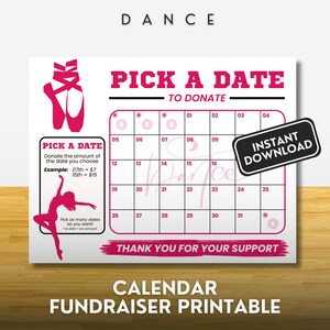 Pick a date to Donate Dance Fundraiser Calendar Sponsor my Season Dance Donation Calendar Printable Hot Pink Non Editable Instant Download