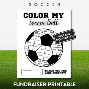 Fill My Soccer Ball Soccer Fundraiser Flyer Color my Soccer Fundraiser Printable Pick a Number to Donate Soccer Sponsorship Non-Editable
