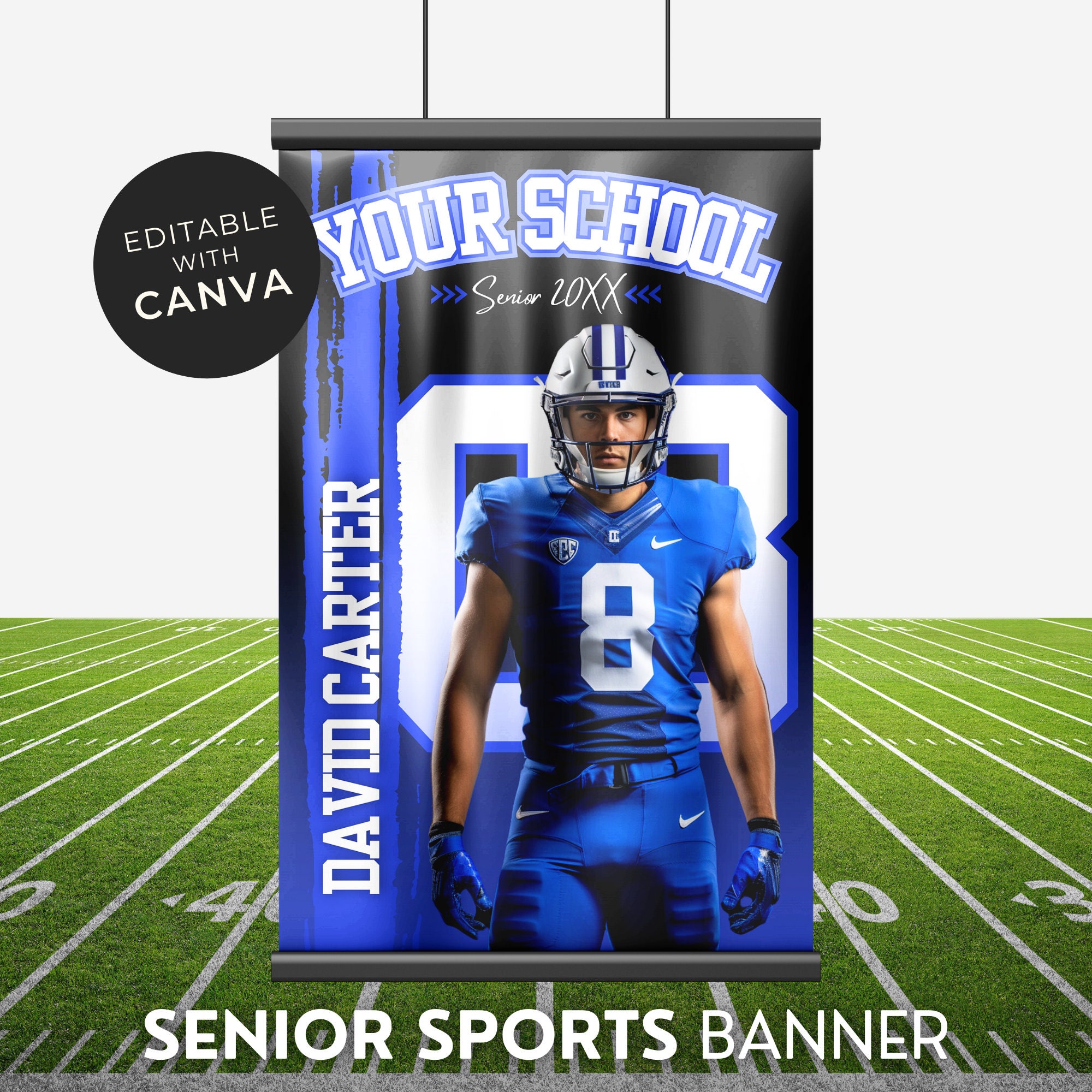Football Banner Template or Any Sports Blue Backdrop Senior Sports Poster Template Editable Senior Night Banner Sports Graduation 24x36