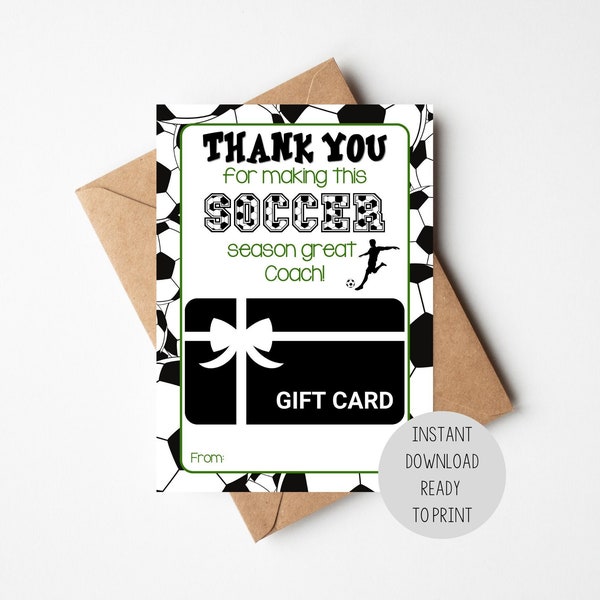 INSTANT DOWNLOAD Printable Soccer Coach Gift Card Holder | Gift for Coach | End of Sport Season | Thank You Coach | Thank You Teacher