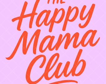 Happy Mama Club Trendy Aesthetic PNG Social Club png POD Trendy Minimal Aesthetic PNG Rad Women Rebel Coffee Edgy Cool Mom Motherhood png