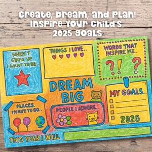 Colored Kids Vision Board 2026 printable Dream Big goal setting template filled in with crayons featuring sections for goals, affirmations, and inspirations. Fun New Year activity for children to create, dream, and plan their 2026 goals while building confidence and creativity.