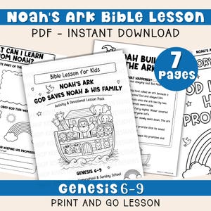 May include: A black and white printable Bible lesson pack for kids, featuring the story of Noah's Ark. The cover shows Noah, animals, and the ark. The text reads "God Saves Noah & His Family" and "Genesis 6-9". Includes 7 pages.