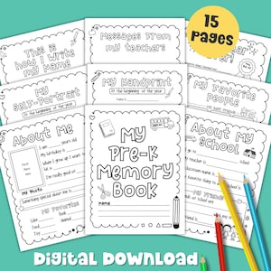 May include: A digital download of a Pre-K memory book with 15 pages. The pages include prompts for self-portraits, handprints, and messages from teachers. The book is designed with a black and white outline for coloring.