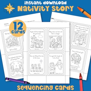 May include: A printable Nativity Story set with 12 sequencing cards. Each card features a black and white illustration and a Bible verse. The set includes the text "Instant Download Nativity Story" and "Sequencing Cards".