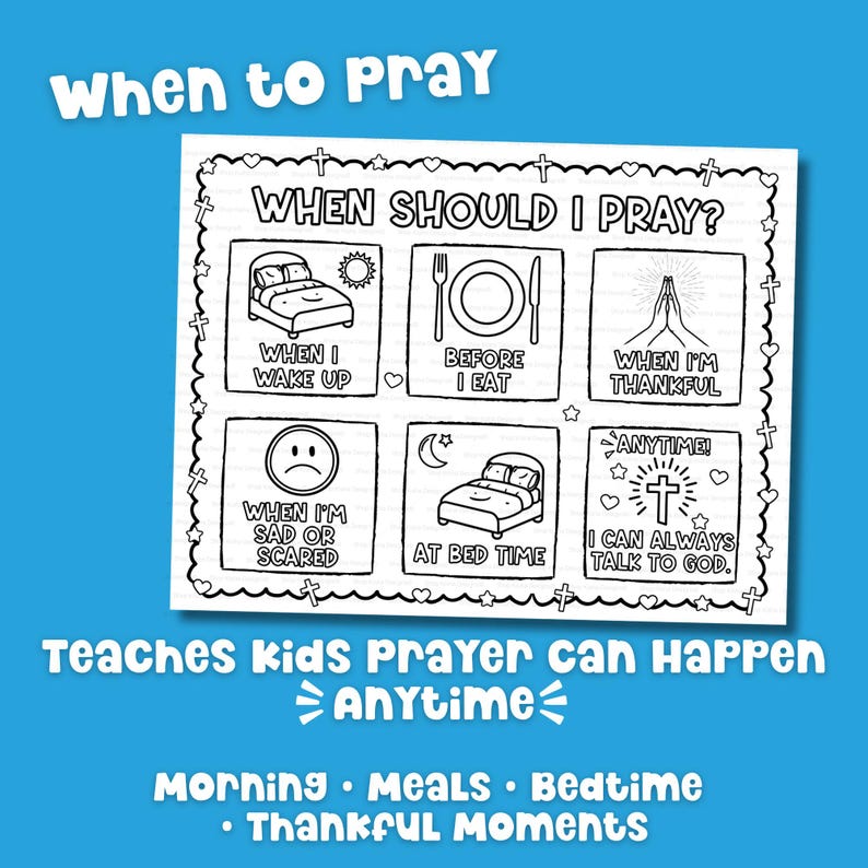 When to pray lesson for kids faith based prayer mat coloring printable to teach daily prayer habits.