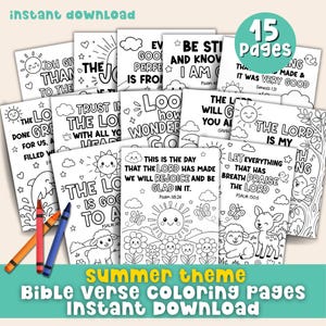 May include: A collection of 15 printable Bible verse coloring pages with a summer theme. Each page features a different inspirational quote and illustrations of suns, flowers, and animals. Includes crayons.