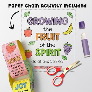 Fruit of the Spirit paper chain craft for kids with Bible verse from Galatians 5:22-23. Christian printable activity showing colorful links like love and joy, perfect for Sunday School, Bible lessons, or faith-based homeschool. Includes scissors and glue to show hands-on fun.