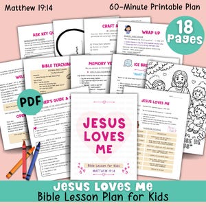 Pode incluir: Um plano de lição bíblica imprimível para crianças, com o texto "Jesus Loves Me" num design de coração rosa. O plano de 18 páginas é projetado para uma sessão de 60 minutos e inclui páginas para colorir e atividades.