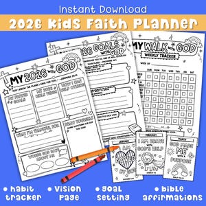 May include: A printable 2026 Kids Faith Planner with habit tracker, vision page, goal setting, and bible affirmations. The planner includes pages for prayer goals, bible verses, and weekly trackers. Two crayons are included.
