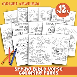 May include: A collection of 15 printable Spring Bible Verse coloring pages. Each page features line art illustrations of nature elements, butterflies, and inspirational quotes. Includes crayons and the words "instant download".