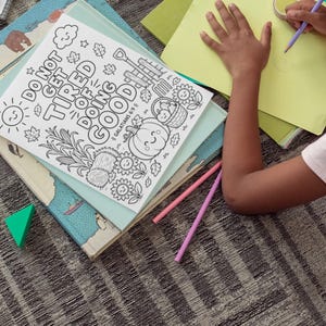 Child working beside a printable Bible verse coloring page with Do Not Get Tired of Doing Good, a faith based coloring activity for kids, Sunday School, homeschool, and quiet time.