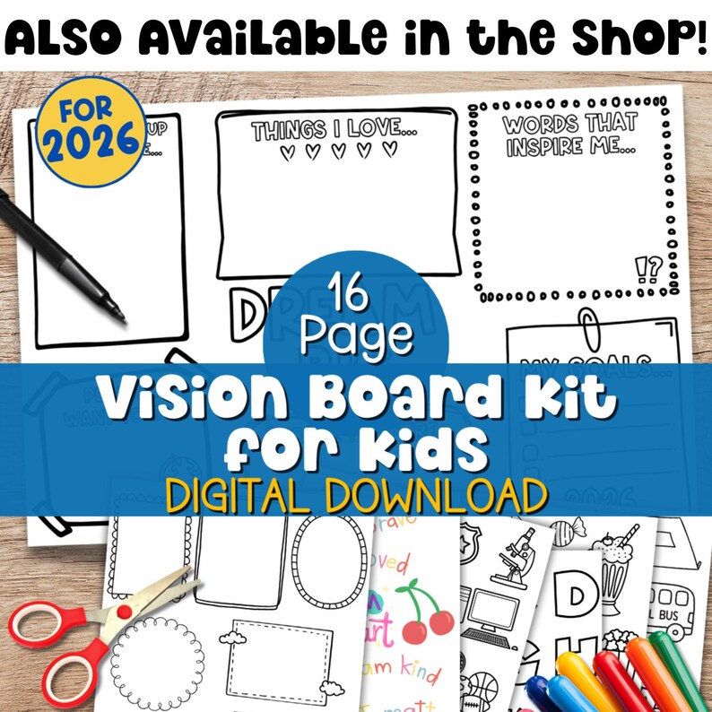 K&ouml;nnte beinhalten: Ein 16-seitiges Vision Board Kit f&uuml;r Kinder als digitaler Download. Das Kit enth&auml;lt Vorlagen mit Aufforderungen wie &bdquo;Dinge, die ich liebe&ldquo; und &bdquo;Worte, die mich inspirieren&ldquo;. Das Bild zeigt auch Scheren, Marker und andere Designelemente.
