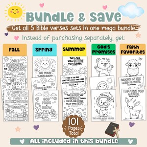 May include: A digital bundle of 101 coloring pages featuring five Bible verse sets: Fall, Spring, Summer, God's Promises, and Faith Favorites. Each set includes black and white illustrations of animals, nature, and text, organized by category.