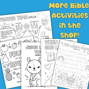 May include: A collection of black and white Bible activity pages, including coloring sheets and guides for prayer and scripture study. The pages feature illustrations of fruits, animals, and religious symbols, with text that reads "More Bible Activities in the Shop!"